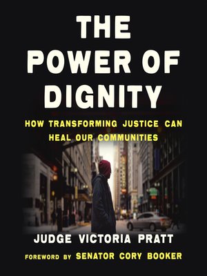 cover image of The Power of Dignity